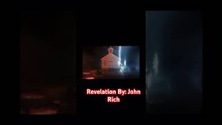 John Rich Revelation [upl. by Nefen]