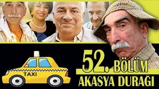 AKASYA DURAĞI 52 BÖLÜM [upl. by Kinch]