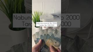 Nabung nominal Rp 2000 target Rp 500000 shortsfeed budgeting marimenabung shortsviral [upl. by Junia]