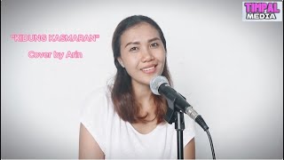 KIDUNG KASMARAN COVER BY ARIN [upl. by Haggerty]