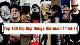 TOP 100 Hip Hop Songs Deutschrap  501 [upl. by Rech70]