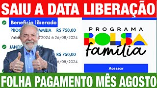 FOLHA DE PAGAMENTO DE AGOSTO DISPONÍVEL SAIU A DATA DE LIBERAÇÃO PRA CONSULTAR [upl. by Annel674]