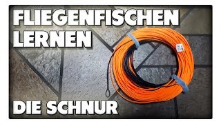 Fliegenfischen lernen  Die Schnur [upl. by Fischer]