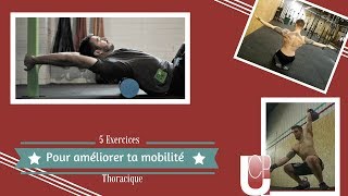 5 EXERCICES POUR TA MOBILITÉ THORACIQUE [upl. by Kristina647]