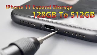 How to expand iPhone 11 storage  128GB To 512GB [upl. by Eatnoj823]