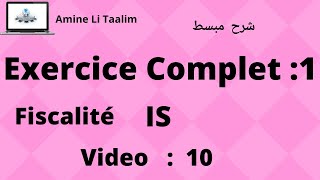 Fiscalité  Exercice Complet IS [upl. by Nrev]