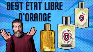 BEST OF ETAT LIBRE DORANGE THE BEST FRAGRANCES FROM THISNHOUSE [upl. by Aenneea]