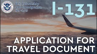 Application for Travel Document  I131 Application Form [upl. by Ranjiv]