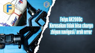 Feiyu AK2000c tidak bisa charge dan zhiyun joystick navigasi arah error [upl. by Norvil19]