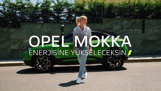 Opel Mokka – Enerjisine Yükseleceksin [upl. by Divan]