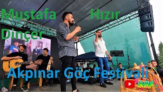 Mustafa  Hızır Dinçer  Akpınar Göç Festivali  Konser trabzon [upl. by Ahsrats]