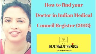 How to find your doctor in Indian Medical Council Register 2020 [upl. by Ecnarwal701]