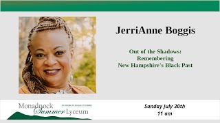 JerriAnne Boggis quotOut of the Shadows Remembering New Hampshires Black Pastquot [upl. by Umeh88]