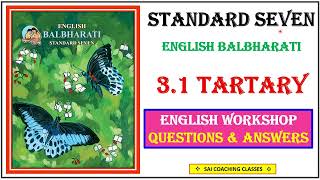 Tartary poem 7th std question answer  chapter 31 English Balbharati Workshop  Maharashtra board [upl. by Lehsar707]