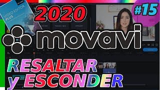 Movavi Video Editor Plus 2020 RESALTAR Y ESCONDER difuminar pixelar mate Tutorial 15 [upl. by Kimberly391]