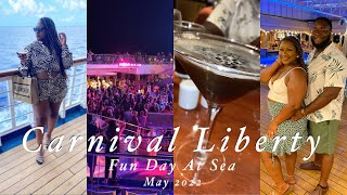 Carnival Liberty 🛳🎉  Fun Day At Sea 😎 May 2022  Day 2 [upl. by Broddie]