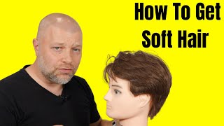 How to get Soft Hair  TheSalonGuy [upl. by Enuj]