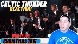 Celtic Thunder Reaction  Christmas 1915 War Truce [upl. by Marcella]