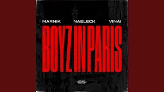 Boyz In Paris [upl. by Yvette]