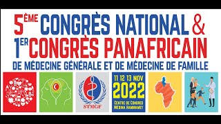 🩺👩‍⚕️👨‍⚕️5ème Congrès National de Médecine Générale et Médecine de Famille Organized By IPGETS 2022 [upl. by Milburn]