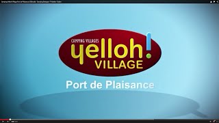 Camping Yelloh Village Port de Plaisance à Bénodet  Camping Bretagne  Finistère  Océan [upl. by Derron803]