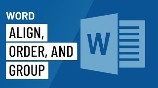 Word Aligning Ordering and Grouping Objects [upl. by Neeka]