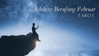 Schütze Beruf Februar  Deine Seele sendet dir Zeichen  Tarot Kartenlegungen [upl. by Anehsak]