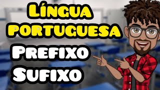 PREFIXO E SUFIXO  DERIVAÇÃO [upl. by Epperson]