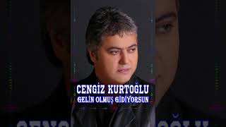 Cengiz Kurtoğlu  Gelin Olmuş Gidiyorsun music shorts [upl. by Nnaytsirk724]