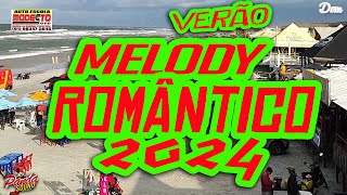 MELODY ROMANTICO 2024  VERÃO 2024 É SURREAL  O PANDA SOUND [upl. by Oiceladni977]