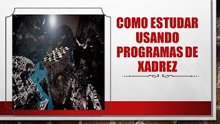 Como estudar usando programas de xadrez  lucaschess  Scid vs Pc Xadrez Nobre [upl. by Iene]