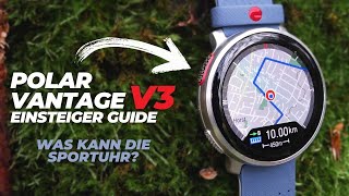 Polar Vantage V3 im Test 2023 Einsteiger GUIDE  Alle Funktionen Einstellungen Menü Daten [upl. by Suu260]