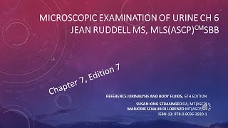 Presentation 5 Chapter 6 Microscopic Examination of Urine recording [upl. by Ahtrim]