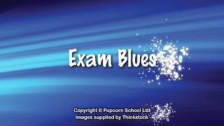 Song for SATS and children doing exams  EXAM BLUES  build confidence for school tests [upl. by Eolanda738]