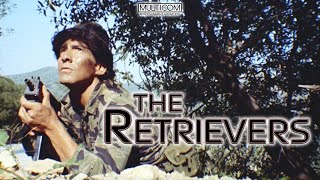 The Retrievers 1982  Full Movie  Max Thayer  Shawn Hoskins  Lenard Miller [upl. by Saidnac]