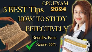 How to Study Effectively for CPC Exam  The 5 BEST Study Tips [upl. by Edniya886]