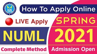 How to apply in NUML  NUML university Online applying method  NUML admission  SPRING2021  NUML [upl. by Chally]