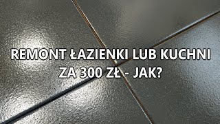 Malowanie płytek w kuchni i łazience  Jak wygląda Ile kosztuje Jak trwałe [upl. by Idette546]