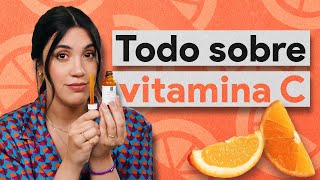 Todo sobre la VITAMINA C en skincare Serums cómo usarlo mancha la piel Y más [upl. by Georas453]