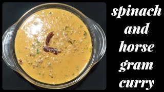 spinach and horse gram curry  bachala kura ulavalu curry  by vjr recipes [upl. by Alic523]