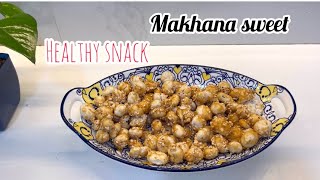 Makhana Sweet  Healthy snack  Makhana recipe in tamil  High Protein Snack  Weight loss snack [upl. by Lilahk]