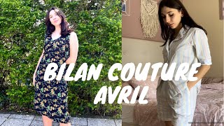 Bilan couture Avril  3 [upl. by Meraree]