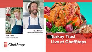 ChefSteps LIVE How to Cook a Turkey  Ultimate Thanksgiving Sides amp Perfect Deep Fried Turkey [upl. by Rech258]