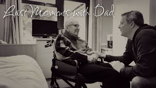 Last Moments With Dad  Official Video [upl. by Nilatak859]