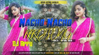 Nacho Nacho Dj Song  Hard Bass Remix Dj Appu Remix  RRR Best Dj Song [upl. by Cohberg275]