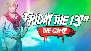 Friday the 13th ONE CHAD TOO MANY Friday the 13th The Game [upl. by Anaderol810]