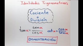 Identidades Trigonométricas de COCIENTE o DIVISION Definicion [upl. by Spike]