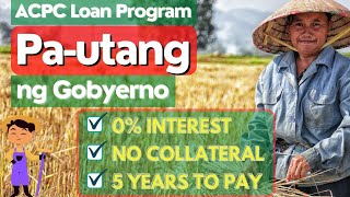 Pautang Na Walang Interest At Collateral Para Puhunan Sa Iyong Babuyan At AgriNegosyo  ACPC Loan [upl. by Uahsoj356]