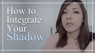 How to Integrate Your Shadow [upl. by Petronella]