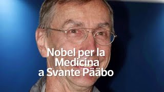 Nobel per la Medicina allo svedese Svante Paabo [upl. by Suollecram]